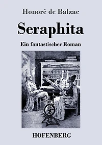 Seraphita: Ein fantastischer Roman