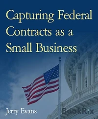 Capturing Federal Contracts as a Small Business