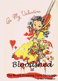 Bloodshed at The Buzza Greeting Card Company