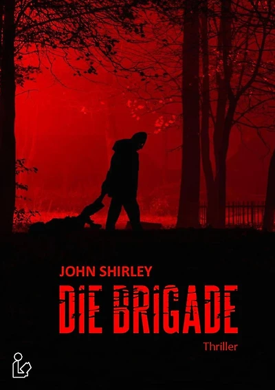 DIE BRIGADE: Thriller