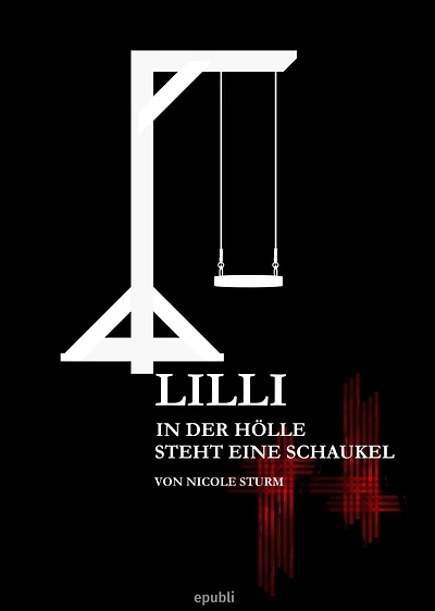 Lilli: In der Hölle steht eine Schaukel