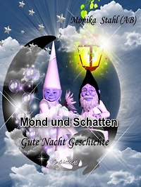 Mond und Schatten: Gute Nacht Geschichte
