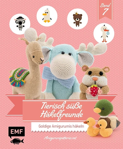 Tierisch süße Häkelfreunde 7: Goldige Amigurumis häkeln
