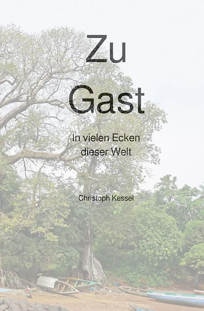 Zu Gast: In vielen Ecken dieser Welt
