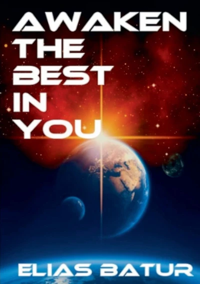 Awaken the Best in You