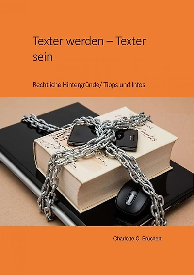Texter werden - Texter sein: Wie wird man Texter