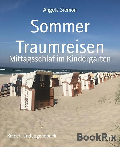 Sommer Traumreisen: Mittagsschlaf im Kindergarten