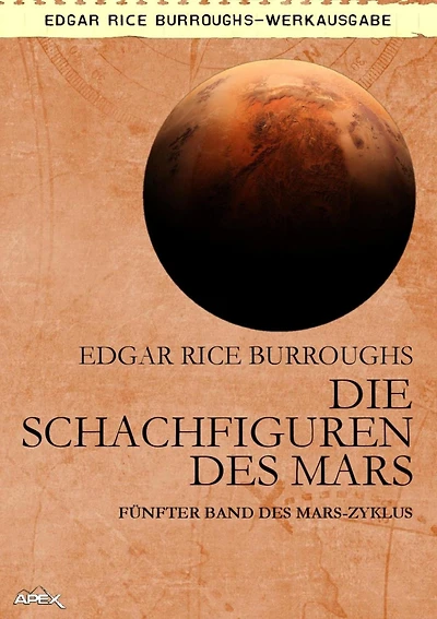 DIE SCHACHFIGUREN DES MARS: Fünfter Band des MARS-Zyklus