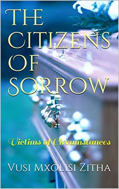 The Citizens of Sorrow: Victims of Circumstances