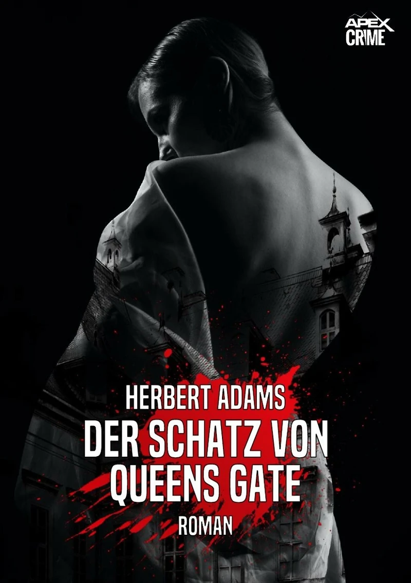 DER SCHATZ VON QUEENS GATE: Der Krimi-Klassiker!