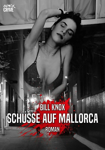 SCHÜSSE AUF MALLORCA: Der Krimi-Klassiker aus Schottland!