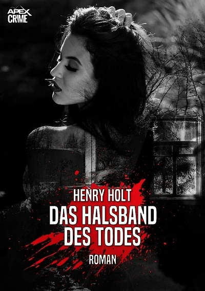 DAS HALSBAND DES TODES: Der Krimi-Klassiker!