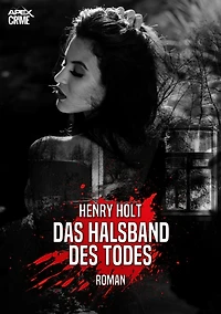 DAS HALSBAND DES TODES: Der Krimi-Klassiker!