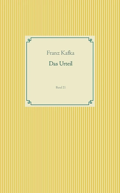 Das Urteil: Band 21