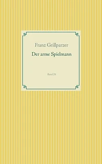 Der arme Spielmann: Band 24