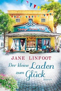 Der kleine Laden zum Glück (ungekürzt)