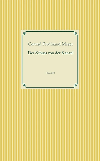 Der Schuss von der Kanzel: Band 39