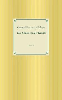 Der Schuss von der Kanzel: Band 39