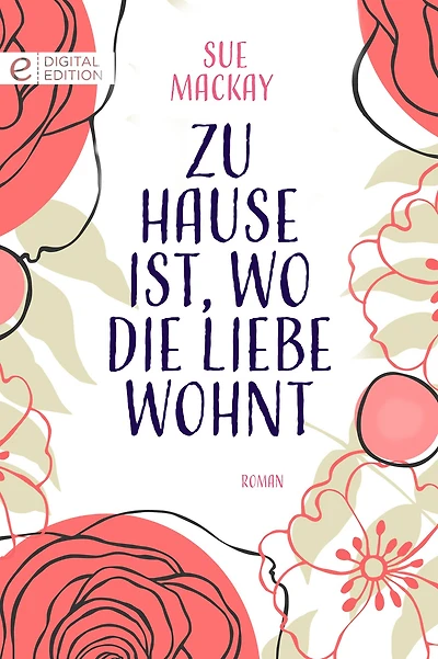 Zu Hause ist, wo die Liebe wohnt