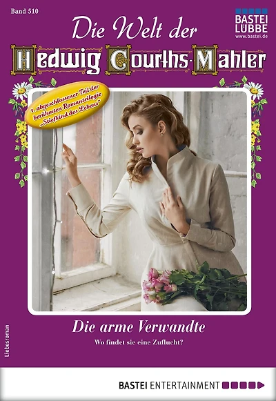 Die Welt der Hedwig Courths-Mahler 510: Die arme Verwandte