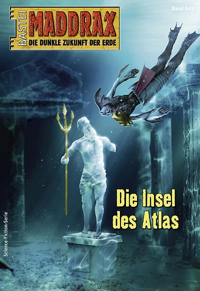Maddrax 543: Die Insel des Atlas