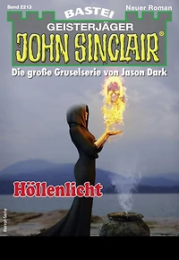 John Sinclair 2213: Höllenlicht