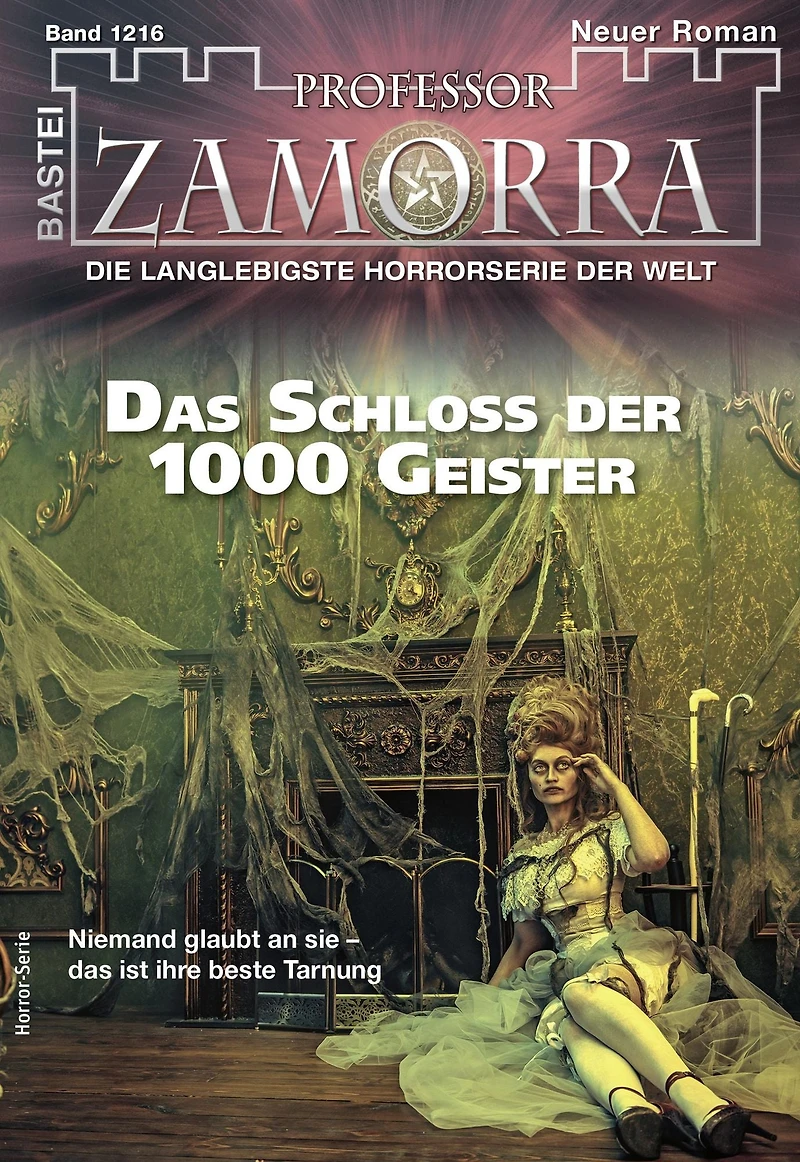 Professor Zamorra 1216: Das Schloss der 1000 Geister