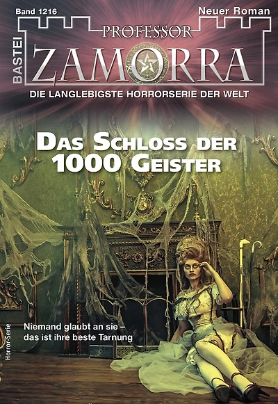 Professor Zamorra 1216: Das Schloss der 1000 Geister