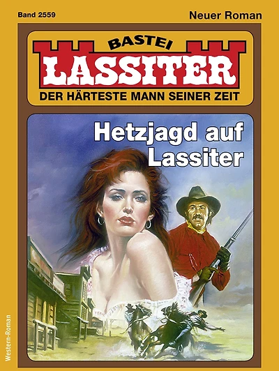 Lassiter 2559: Hetzjagd auf Lassiter