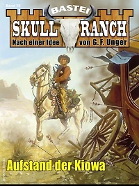 Skull-Ranch 73: Aufstand der Kiowa