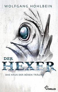 Der Hexer - Das Haus der bösen Träume: Die Kult-Reihe als Sammel-Edition