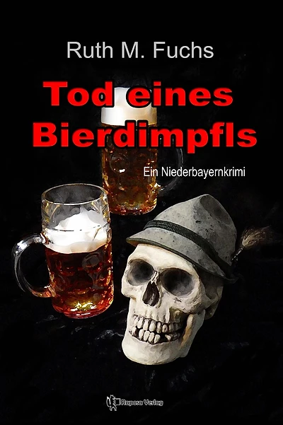 Tod eines Bierdimpfls: ein Niederbayernkrimi