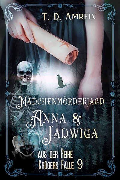 Anna und Jadwiga: Mädchenmörderjagd