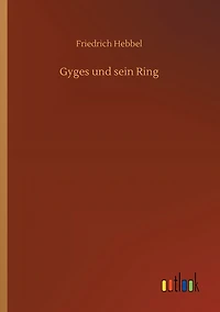 Gyges Und Sein Ring