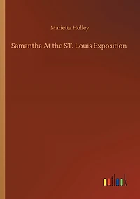 Samantha at the St. Louis Exposition
