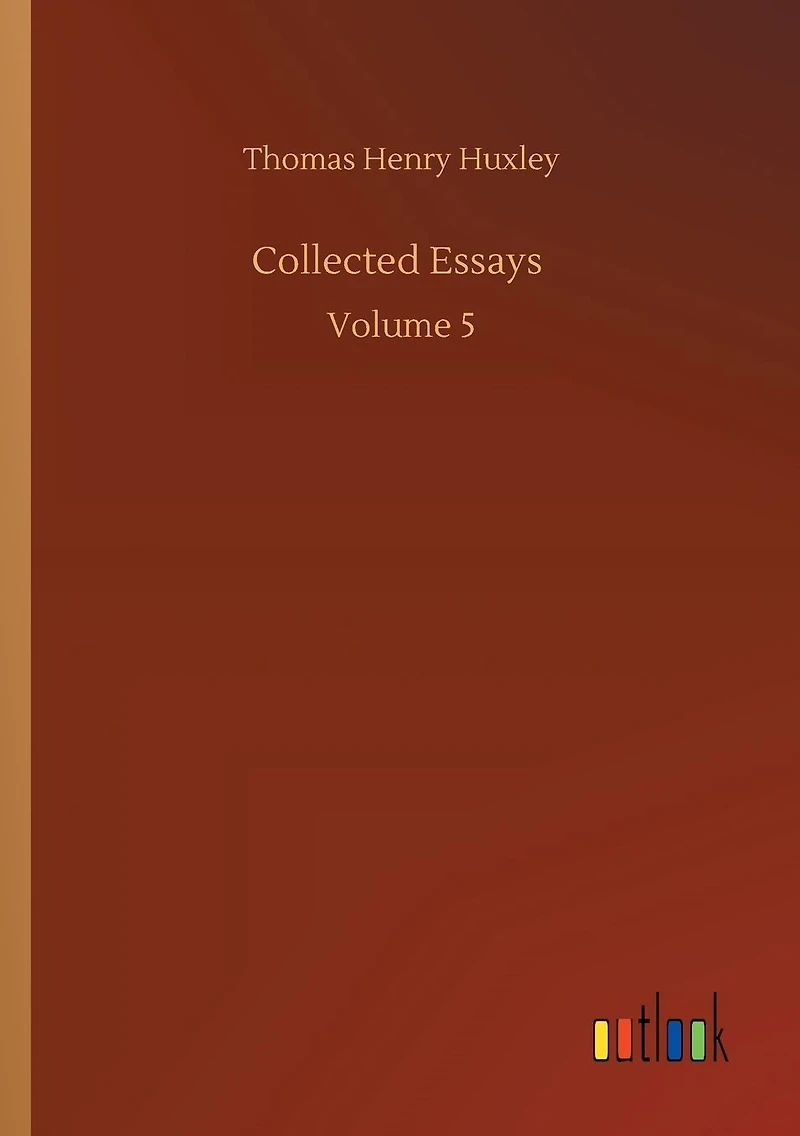 Collected Essays: Volume 5