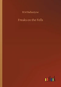 Freaks On The Fells