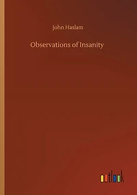 Observations of Insanity