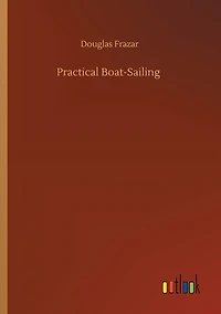Practical Boat-Sailing