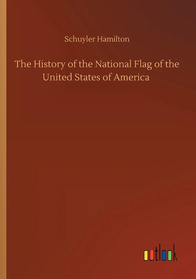 History of the National Flag United States America