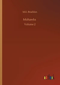 Mohawks: Volume 2
