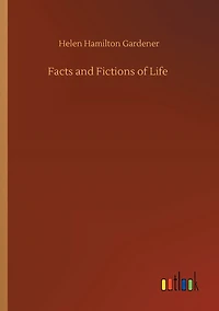 Facts and Fictions of Life