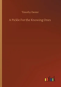 A Pickle for the Knowing Ones