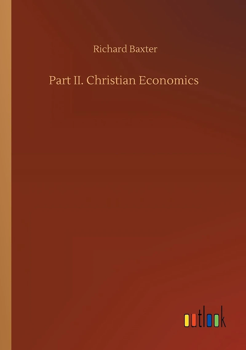 Part II. Christian Economics