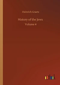 History of the Jews: Volume