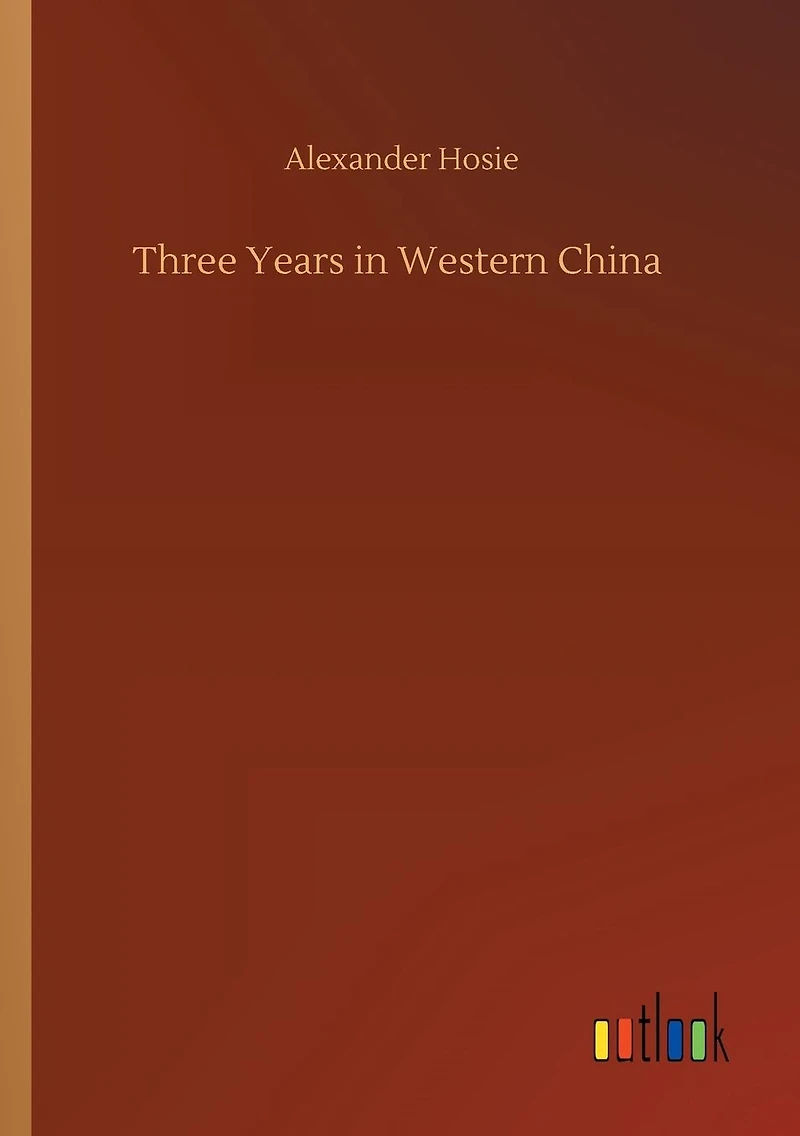 Three Years Western China