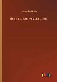 Three Years Western China