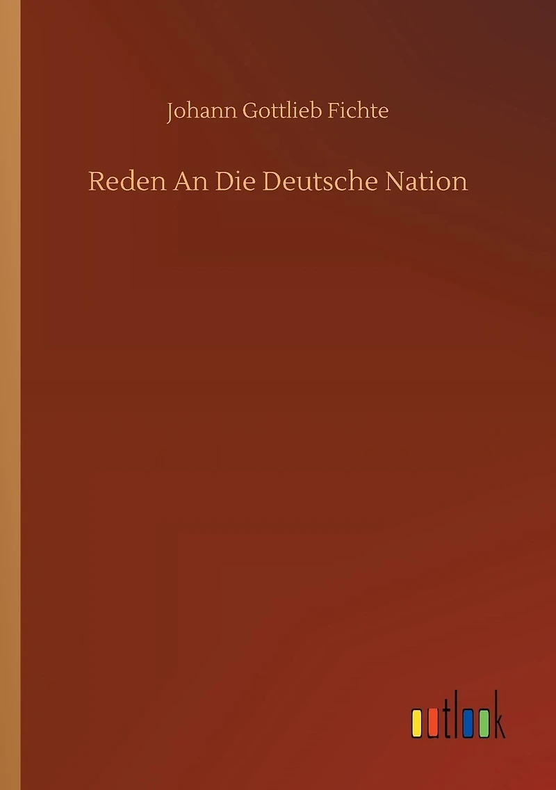 Reden an die deutsche Nation