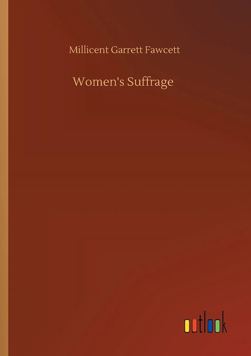 Women's Suffrage (Unabridged)