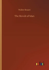 The Revolt of Man